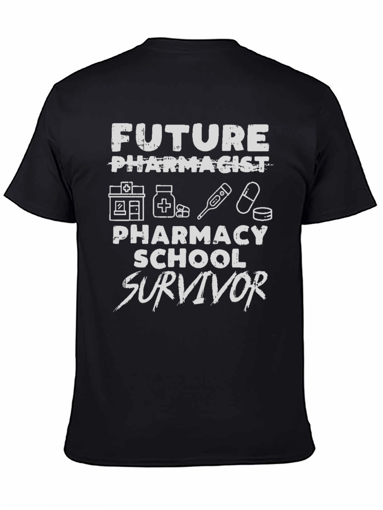 Future Pharmacist School Survivor Graphic T-Shirt