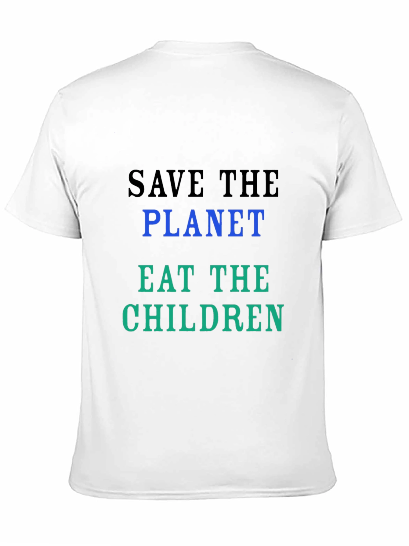 Save the Planet Slogan Tee
