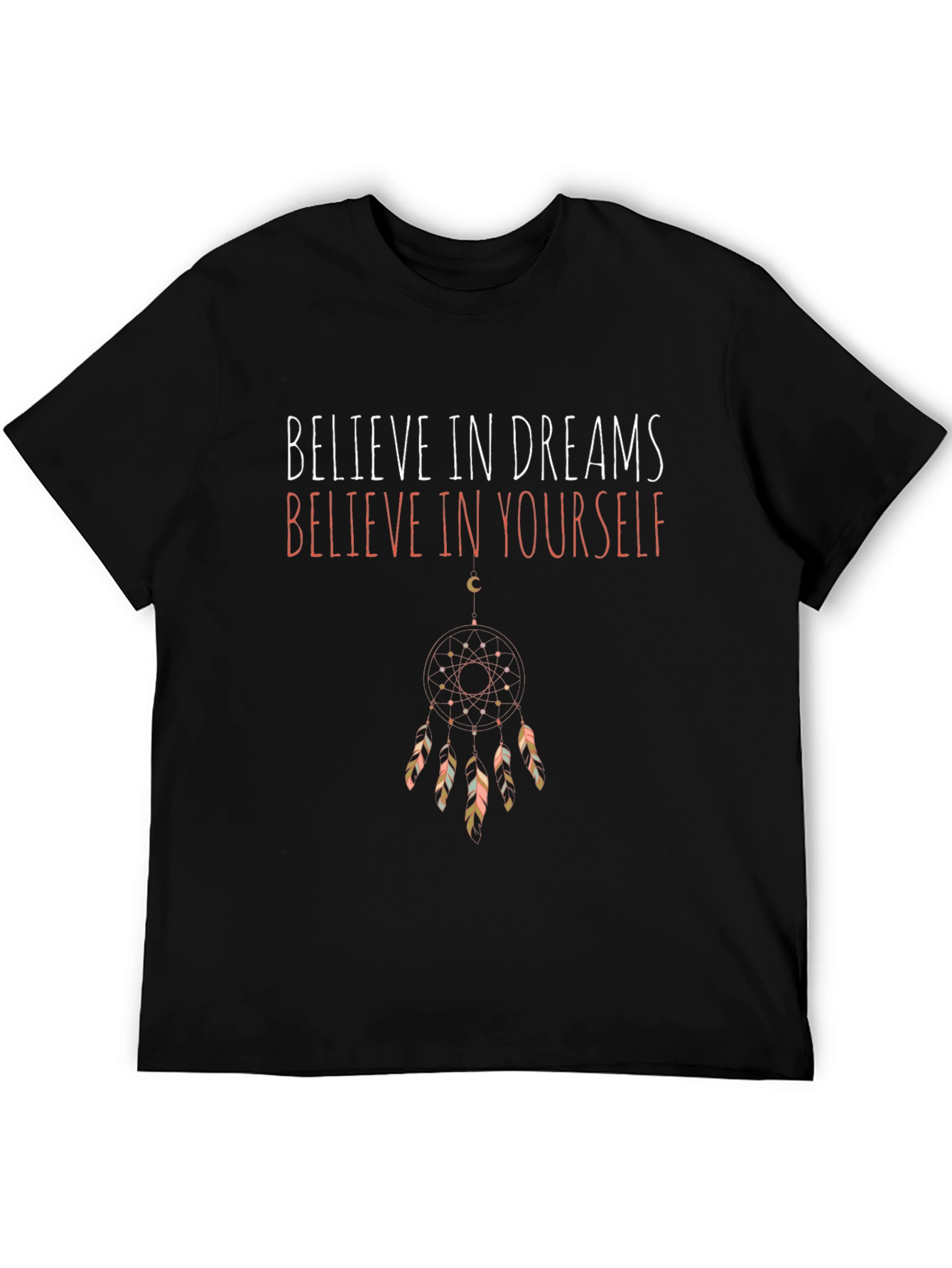 Believe In Dreams Graphic Tee