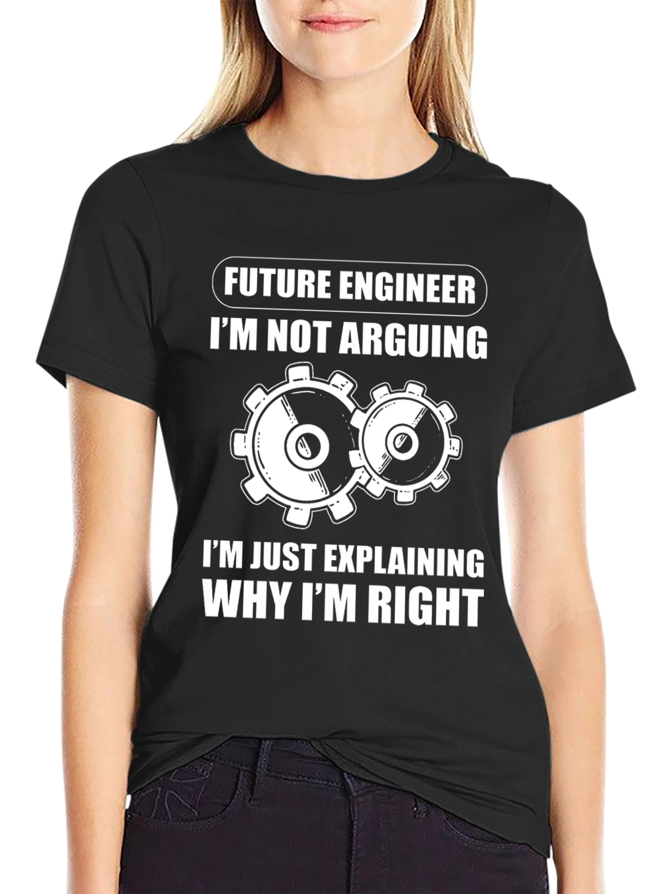 Future Engineer T-Shirt - Im Not Arguing Im Explaining