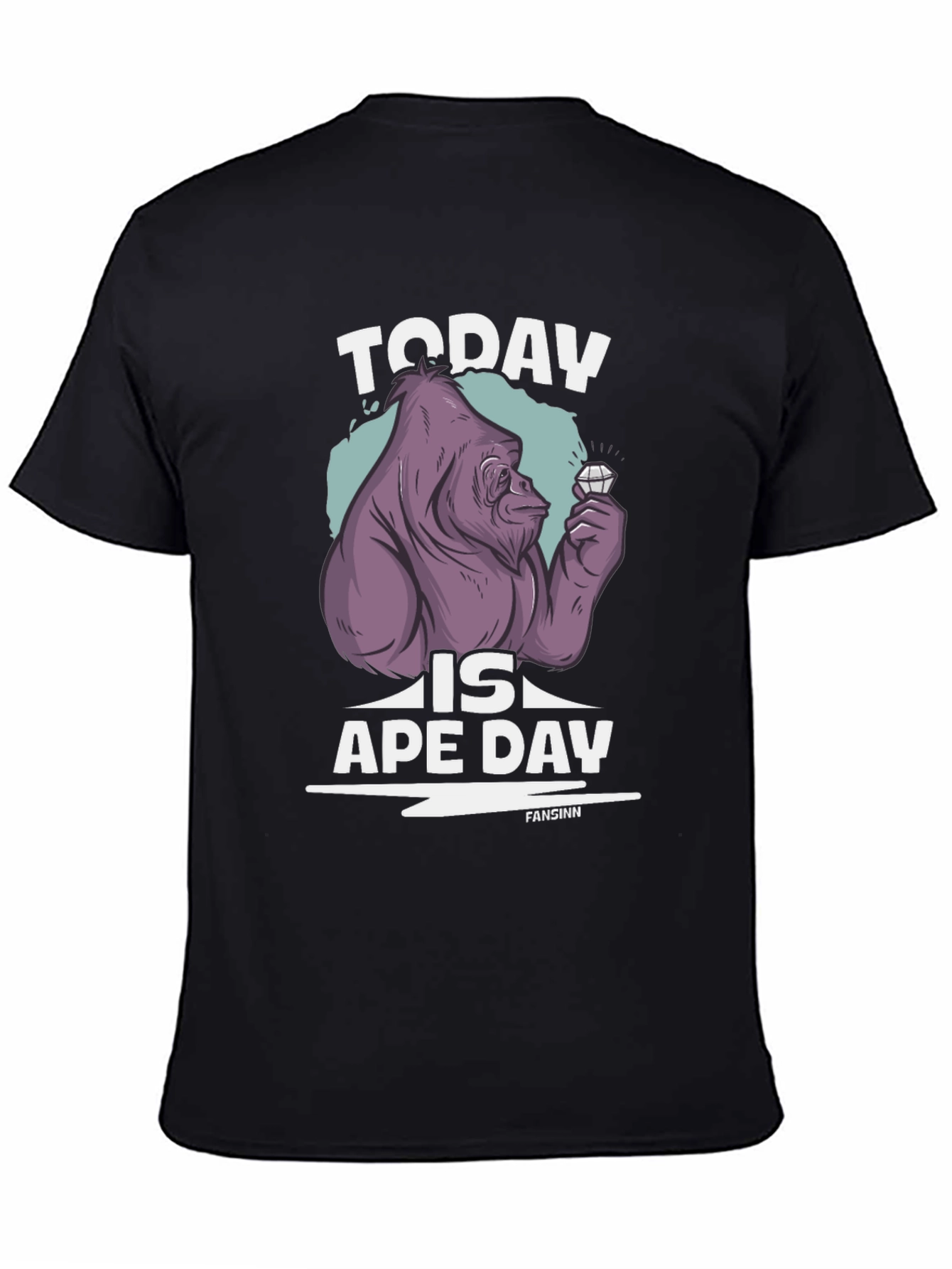 Today is Ape Day T-Shirt