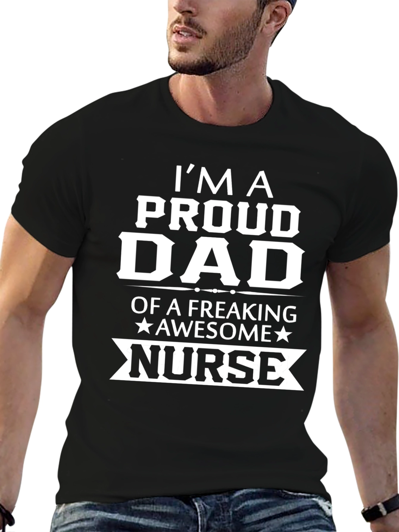 Proud Dad of a Freaking Awesome Nurse T-Shirt