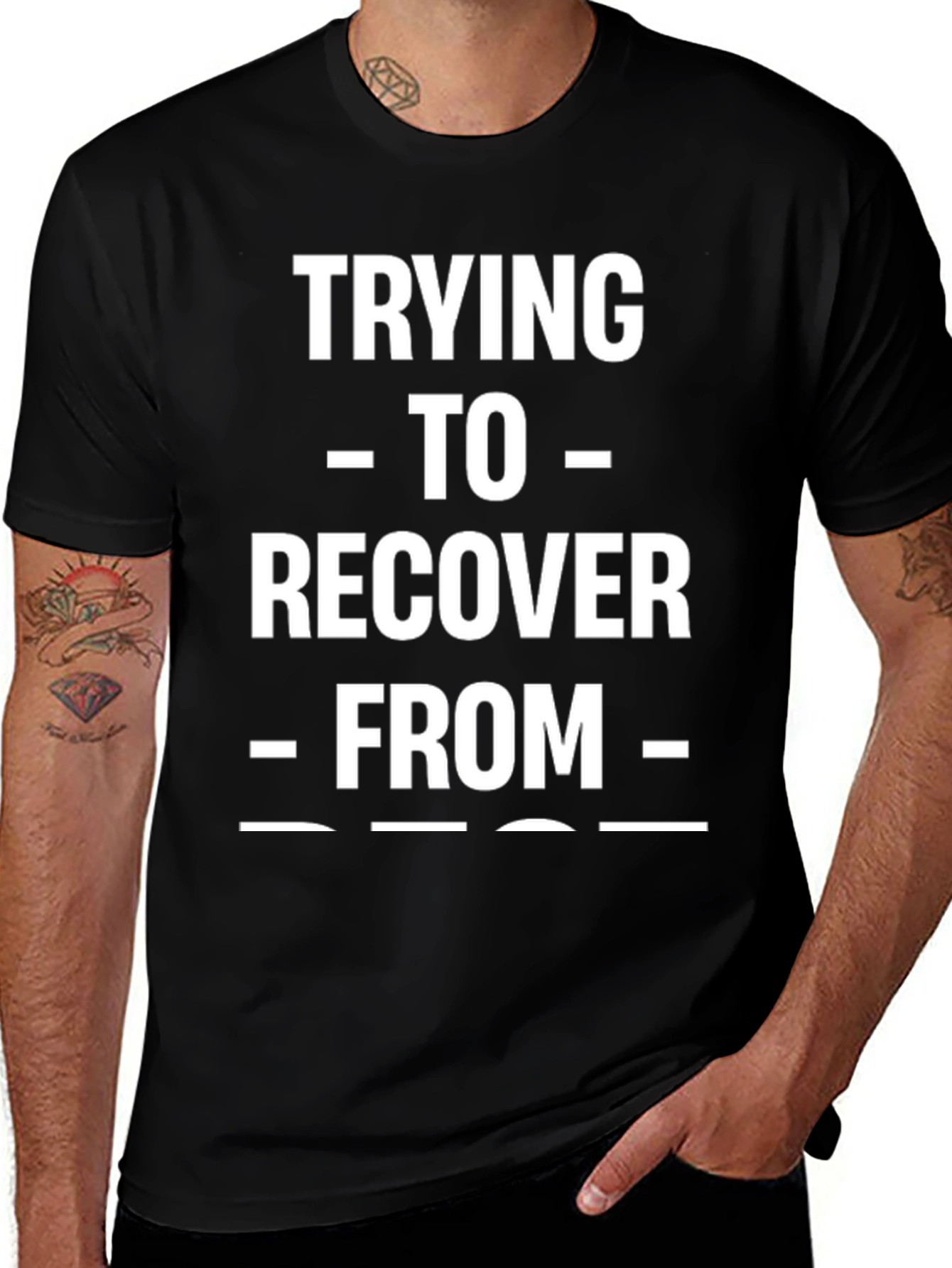 Trying To Recover From Funny T-Shirt