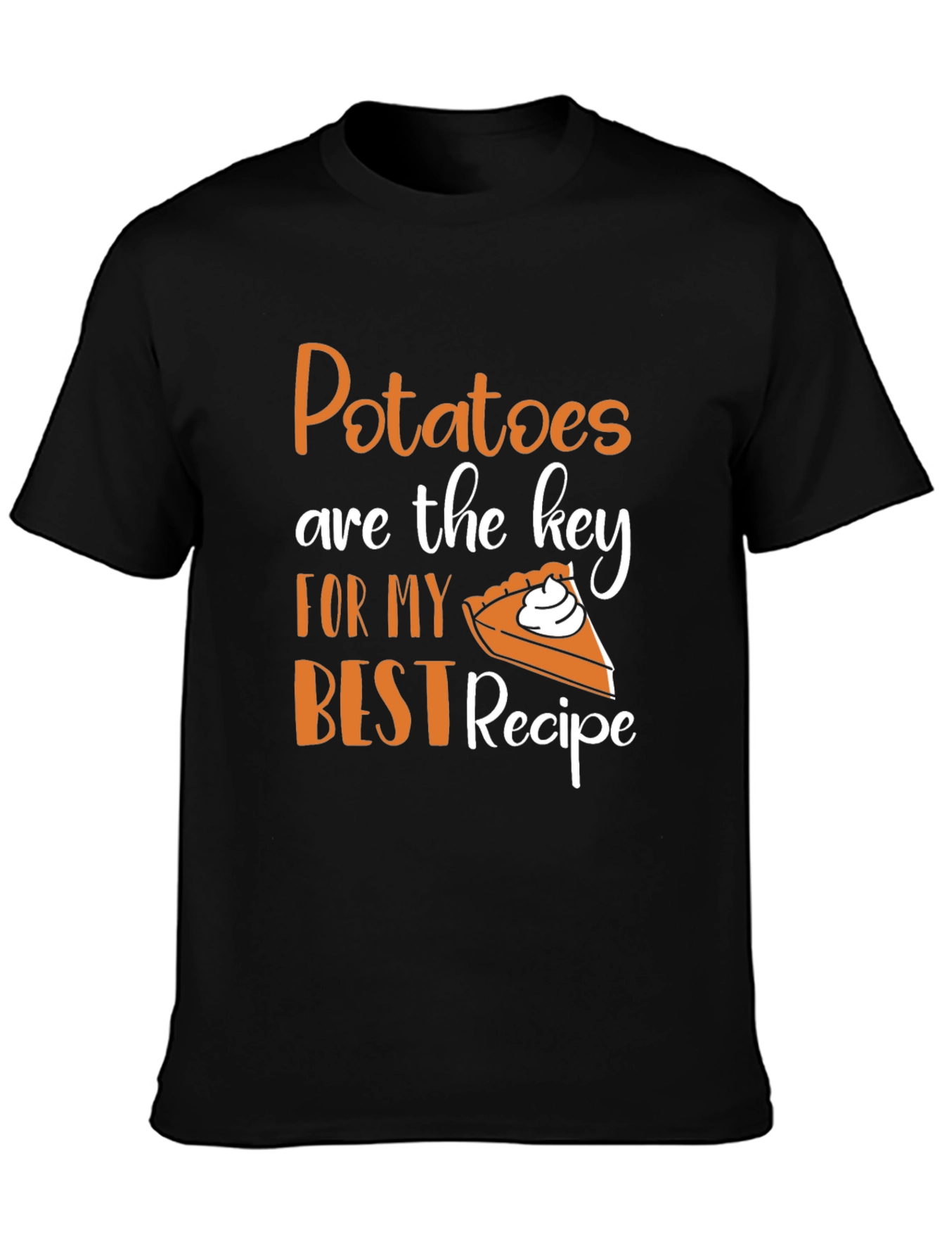 Potatoes are the Key Recipe Graphic T-Shirt