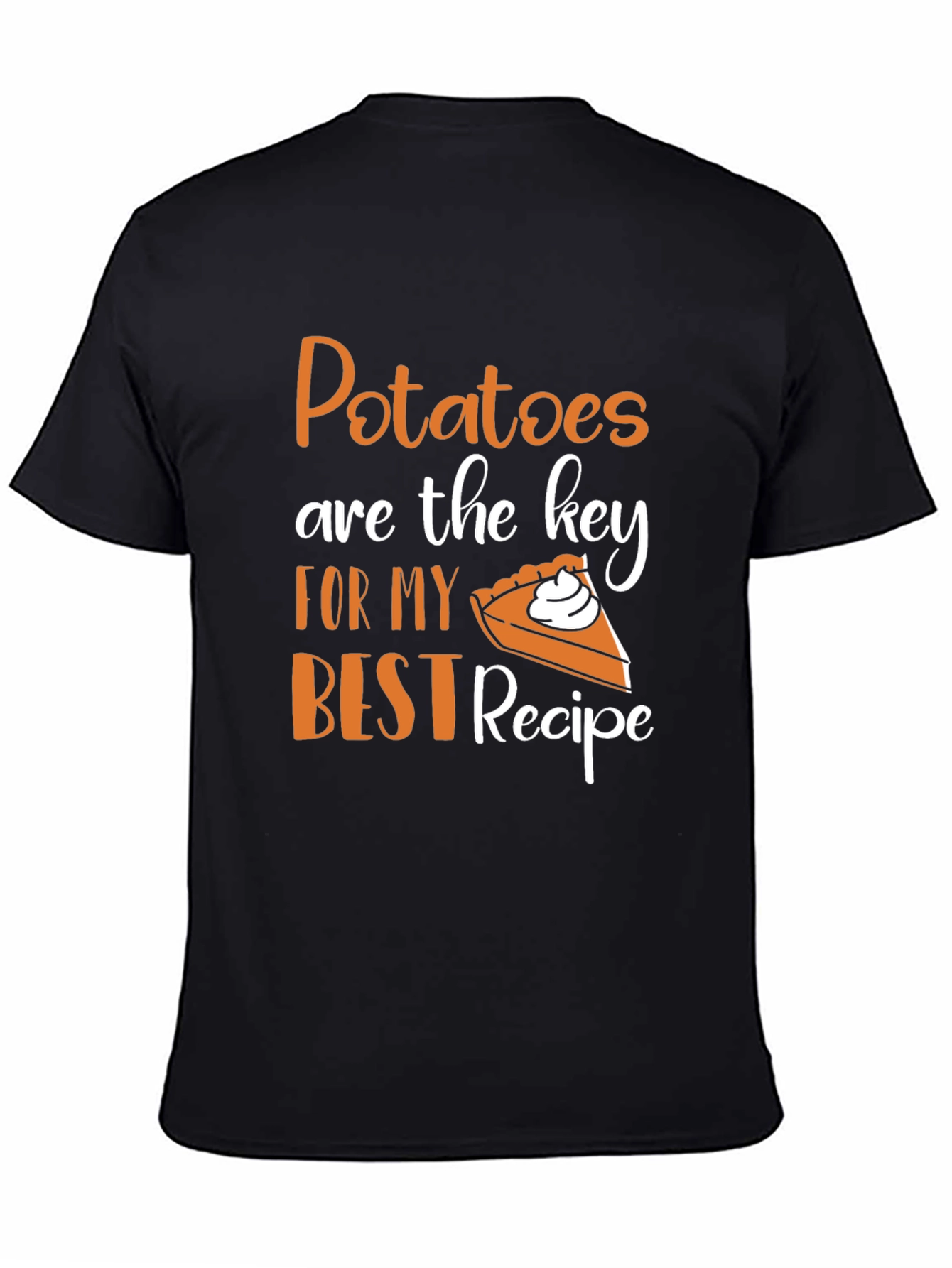 Potatoes are the Key Recipe Graphic T-Shirt
