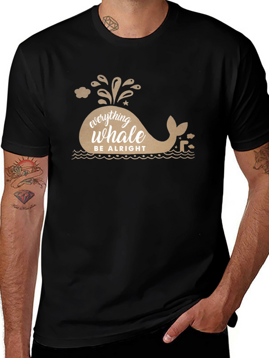 Everything Whale Be Alright T-Shirt