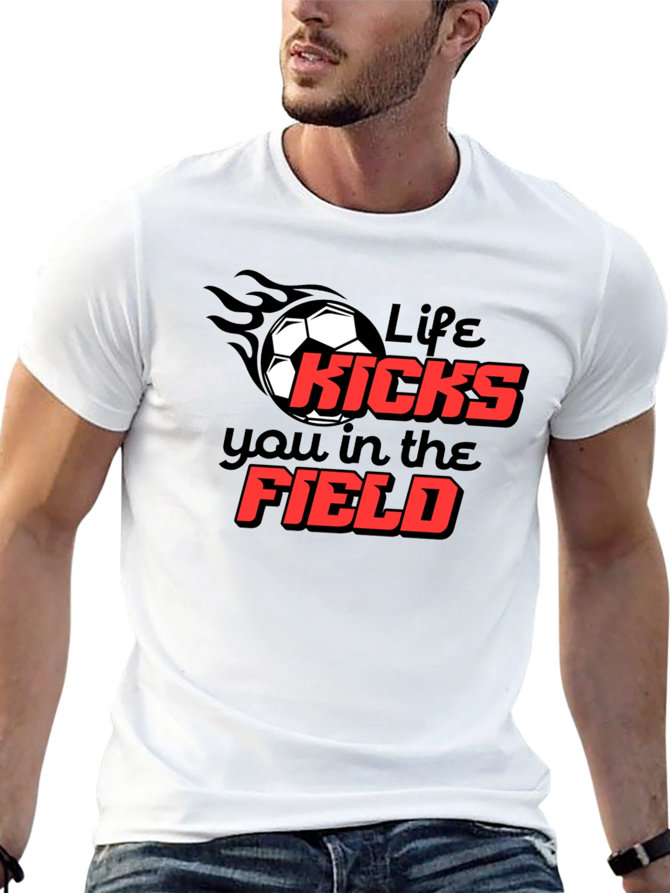 Life Kicks You T-Shirt