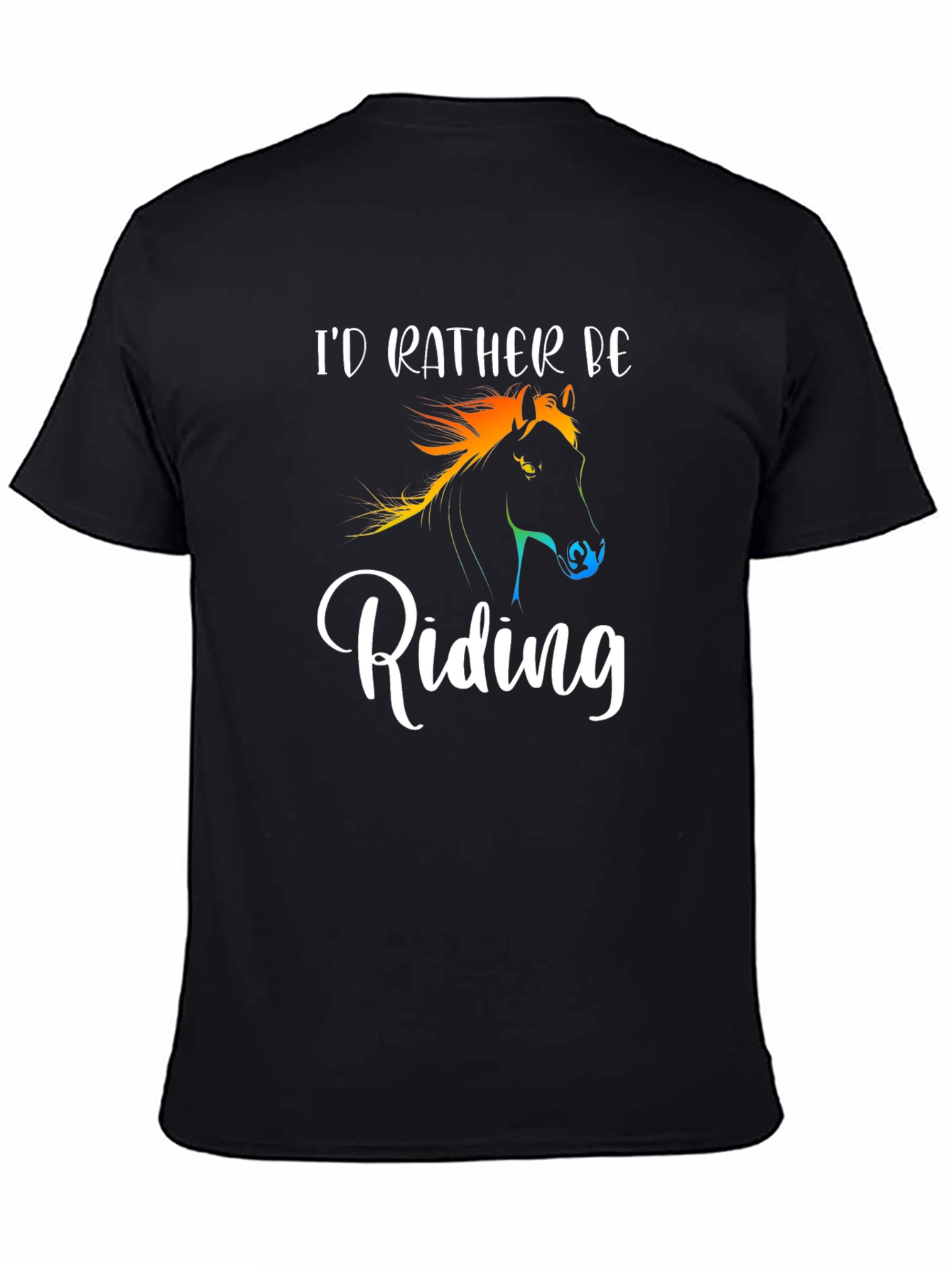 Id Rather Be Riding T-Shirt Horse Lover Gift