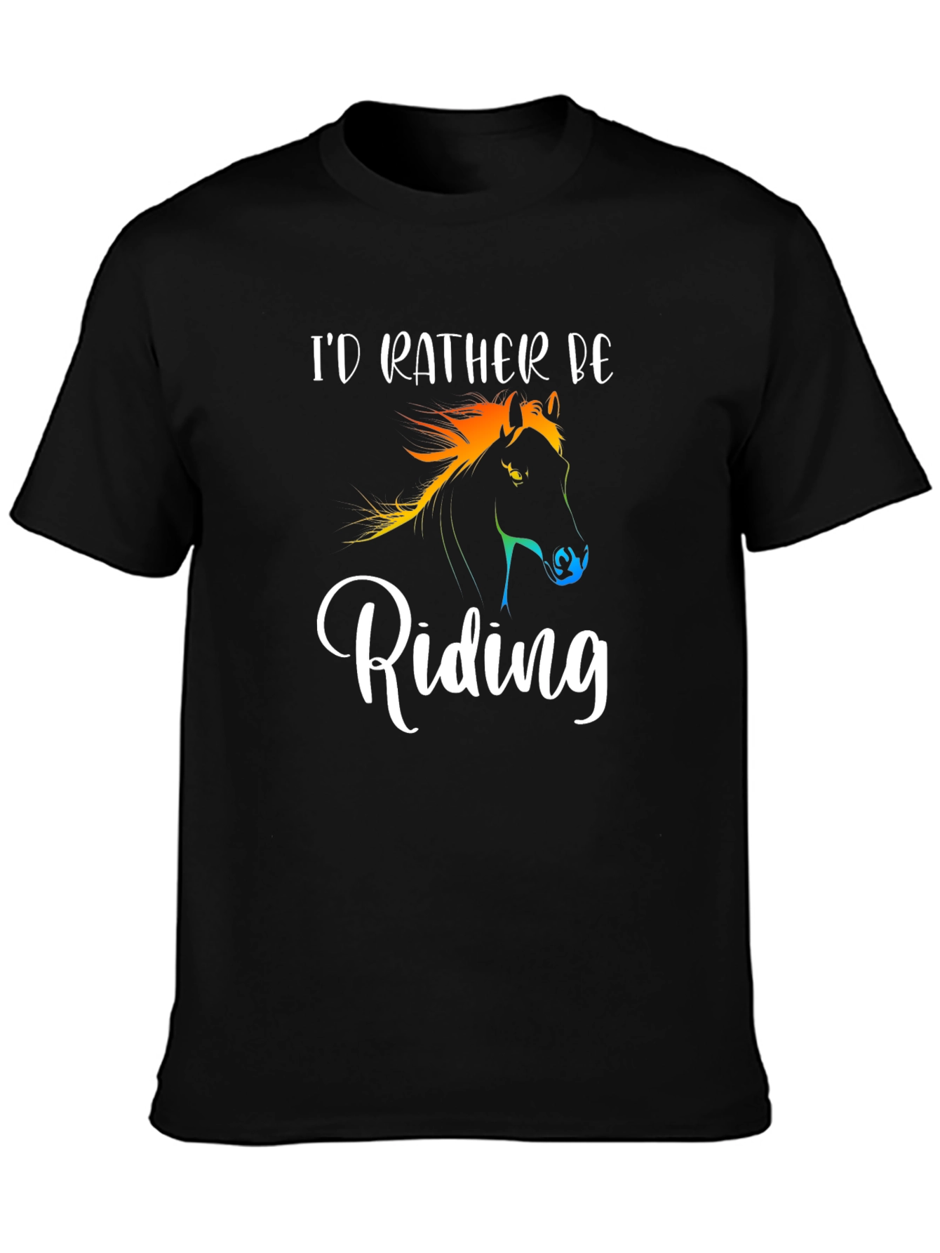 Id Rather Be Riding T-Shirt Horse Lover Gift