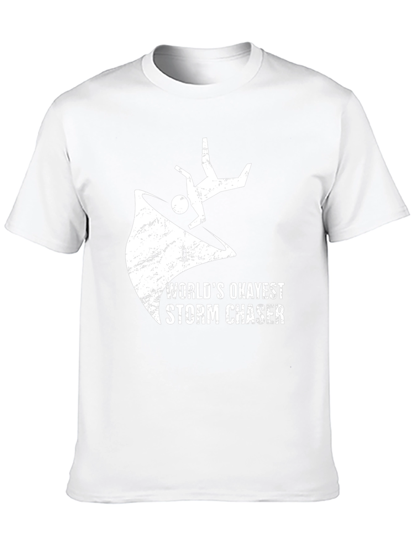 Worlds Okayest Storm Chaser T-Shirt