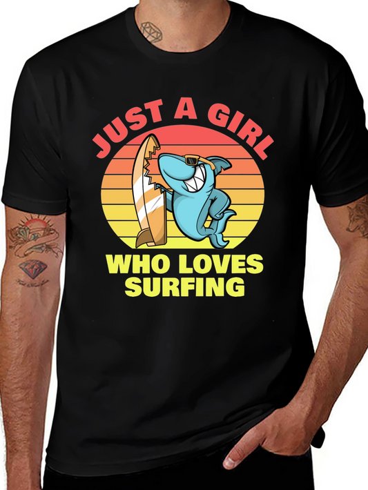 Just a Girl Who Loves Surfing T-Shirt