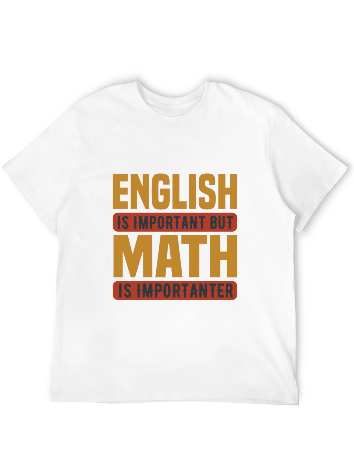 Funny Math Humor T-Shirt