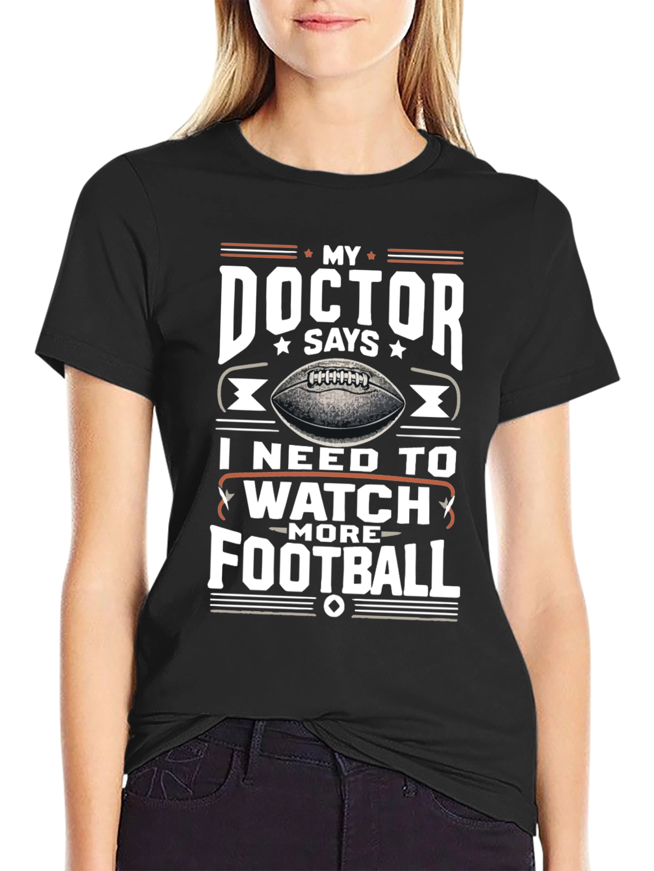My Doctor Says Football T-Shirt
