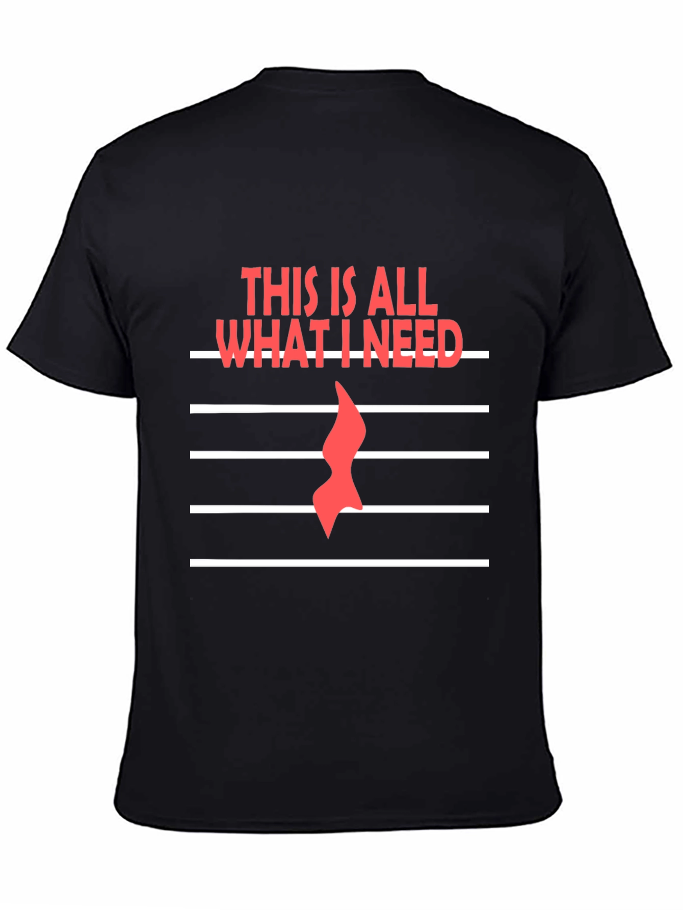 Music is All I Need Graphic T-Shirt