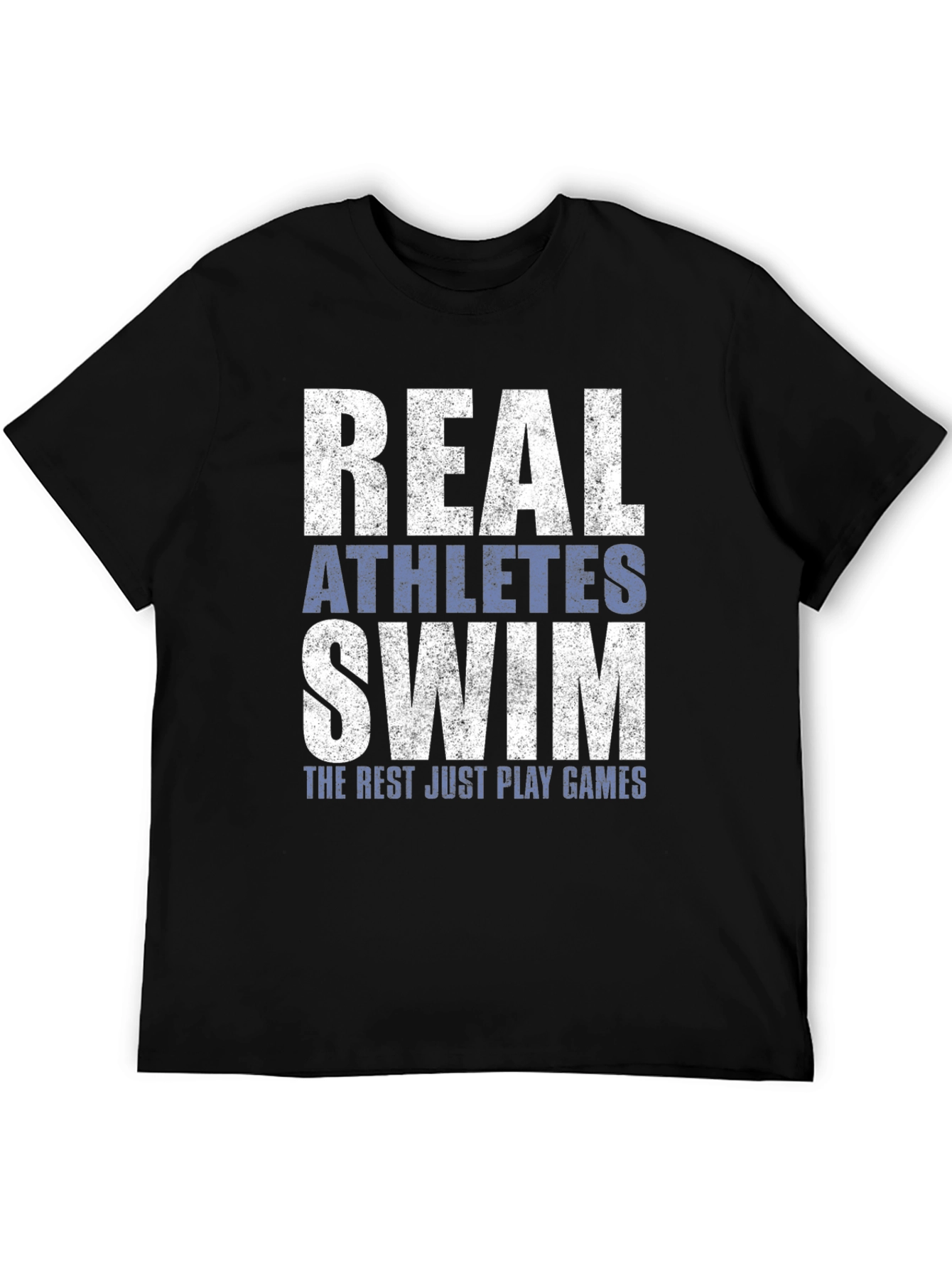 Real Athletes Swim T-Shirt