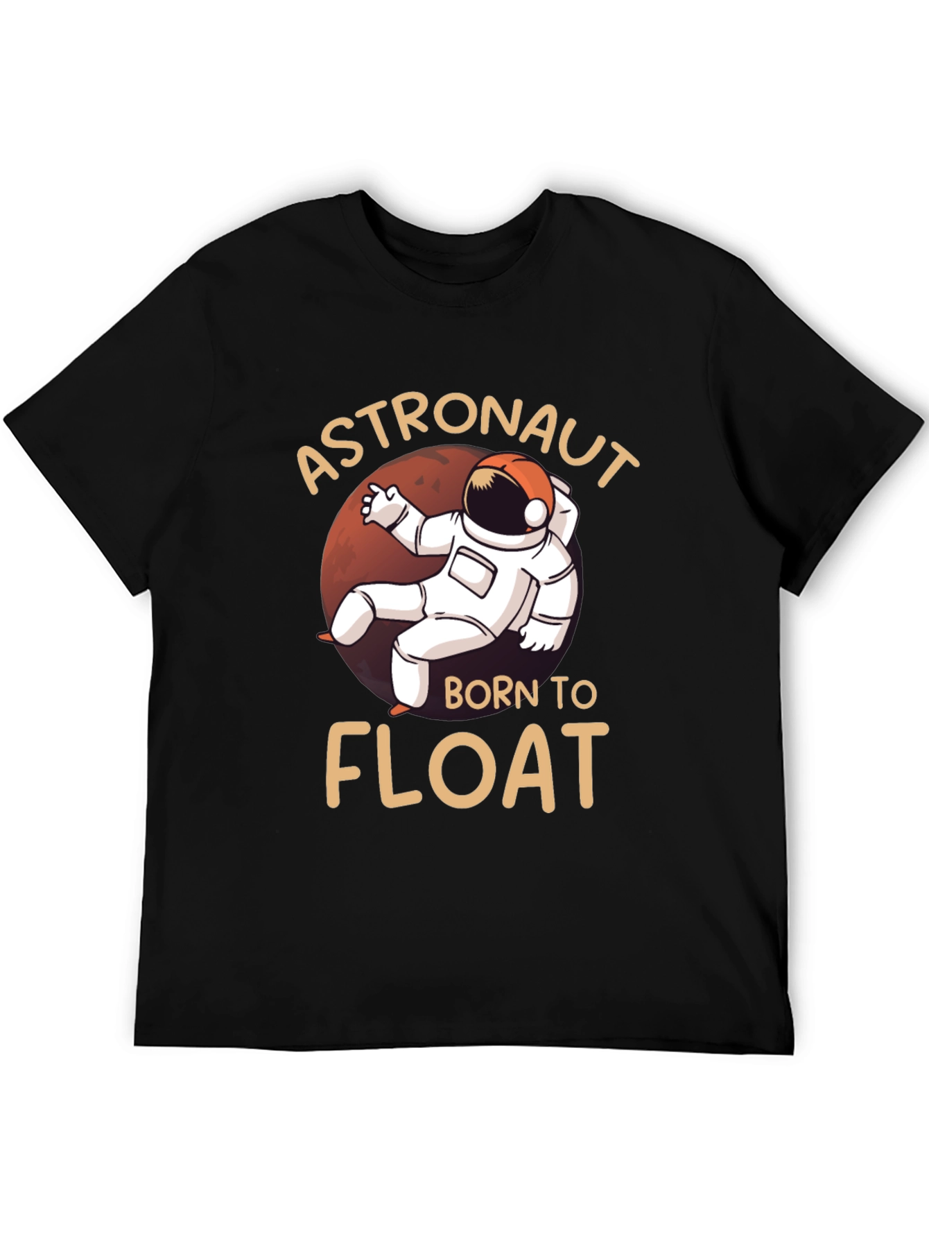 Astronaut Born To Float Graphic T-Shirt