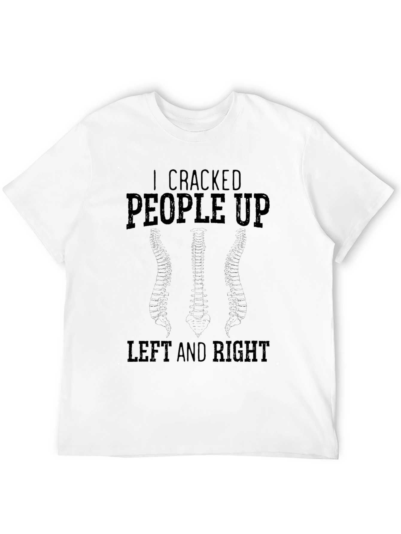 Cracked People Up T-Shirt