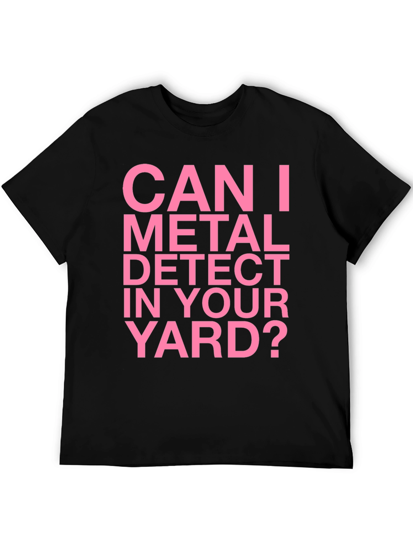 Metal Detecting T-Shirt