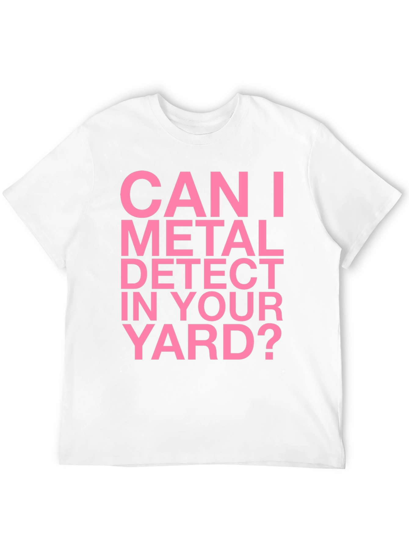 Metal Detecting T-Shirt