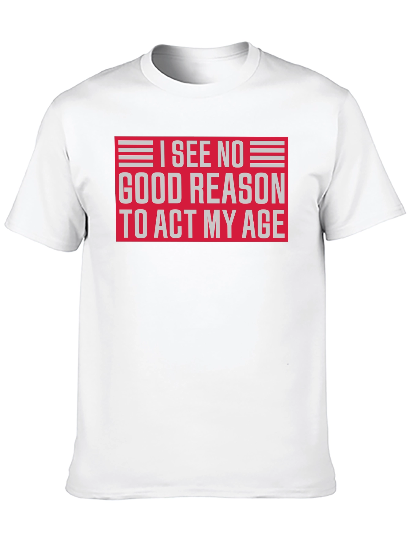 Funny I See No Good Reason Graphic T-Shirt