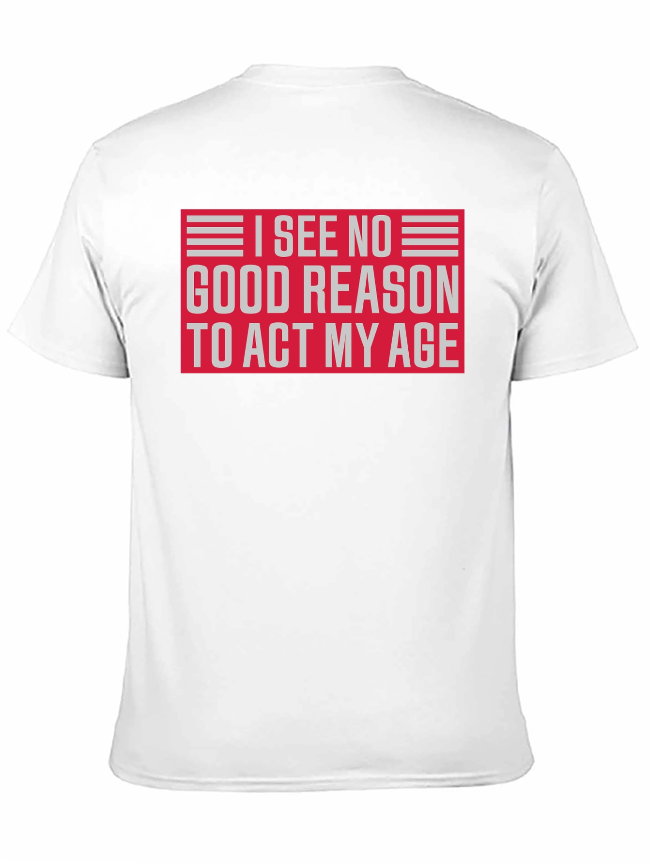 Funny I See No Good Reason Graphic T-Shirt