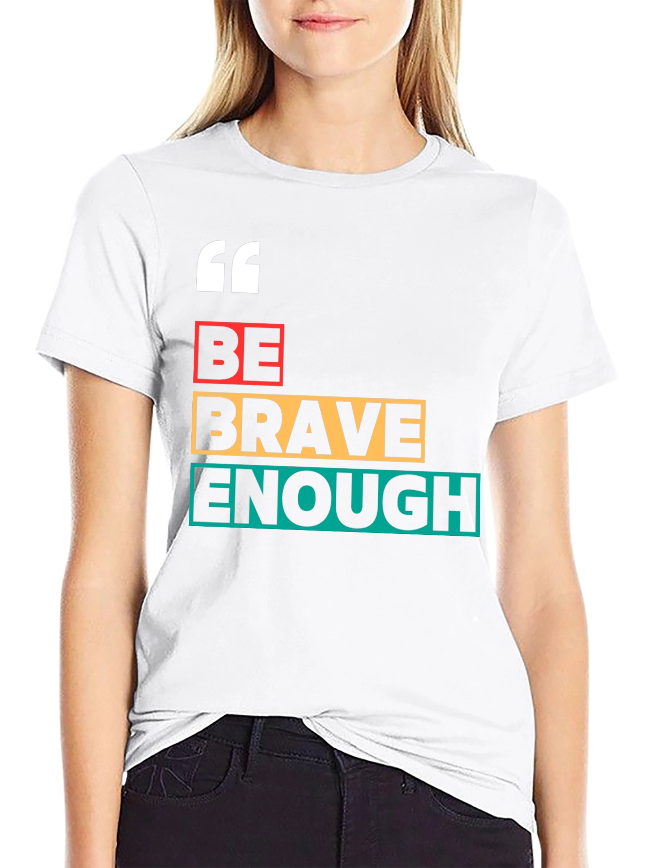 Be Brave Enough Graphic Tee - Bold Motivation