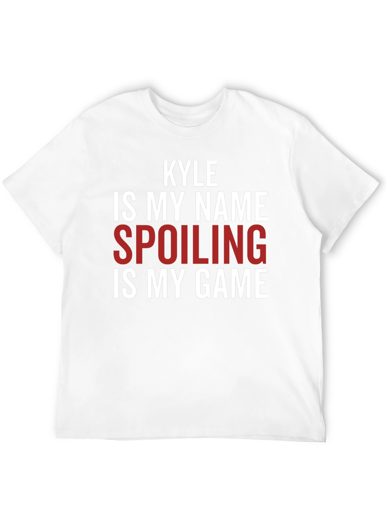 Kyle Spoiling is My Game Graphic T-Shirt
