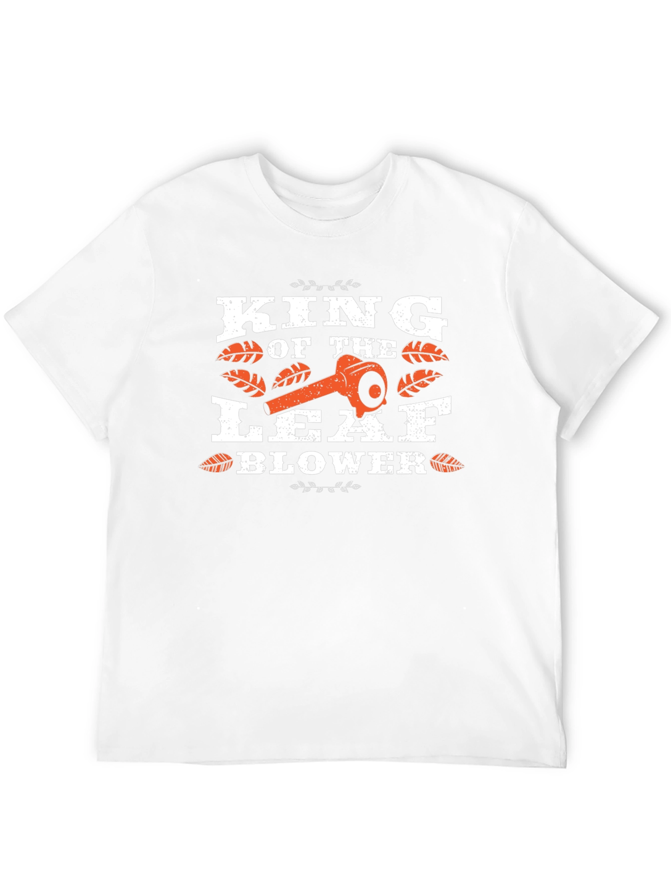 King of the Leaf Blower T-Shirt