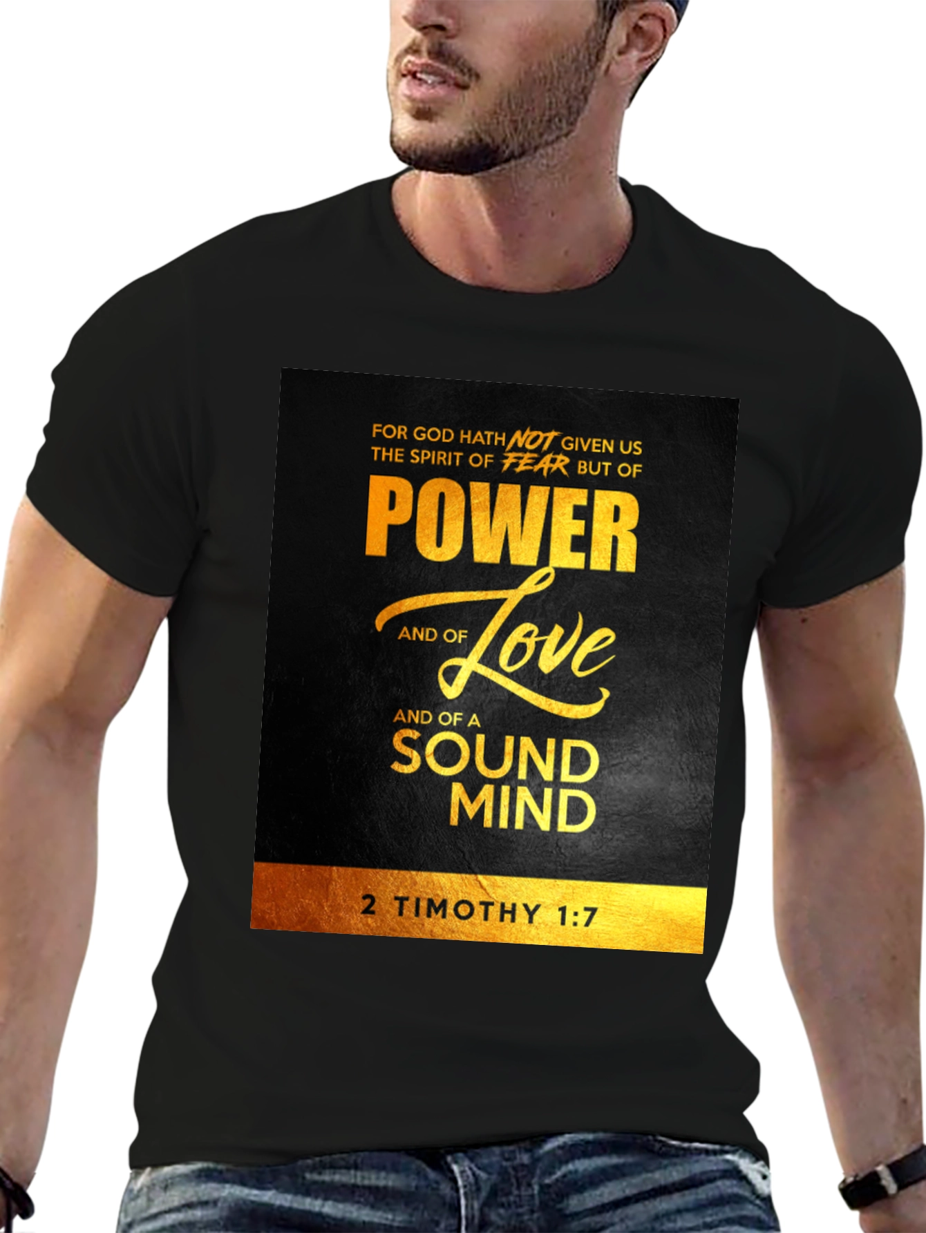 Power Love Sound Mind T-Shirt - 2 Timothy 1:7