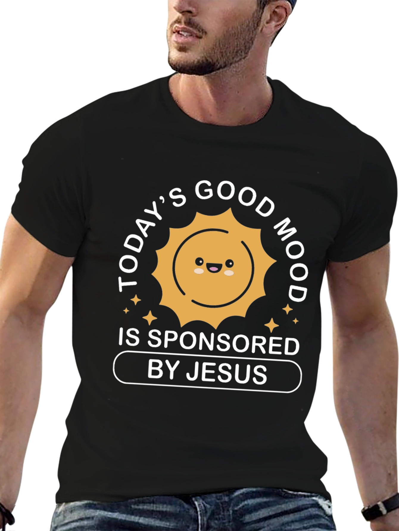 Todays Good Mood Sponsored by Jesus T-Shirt