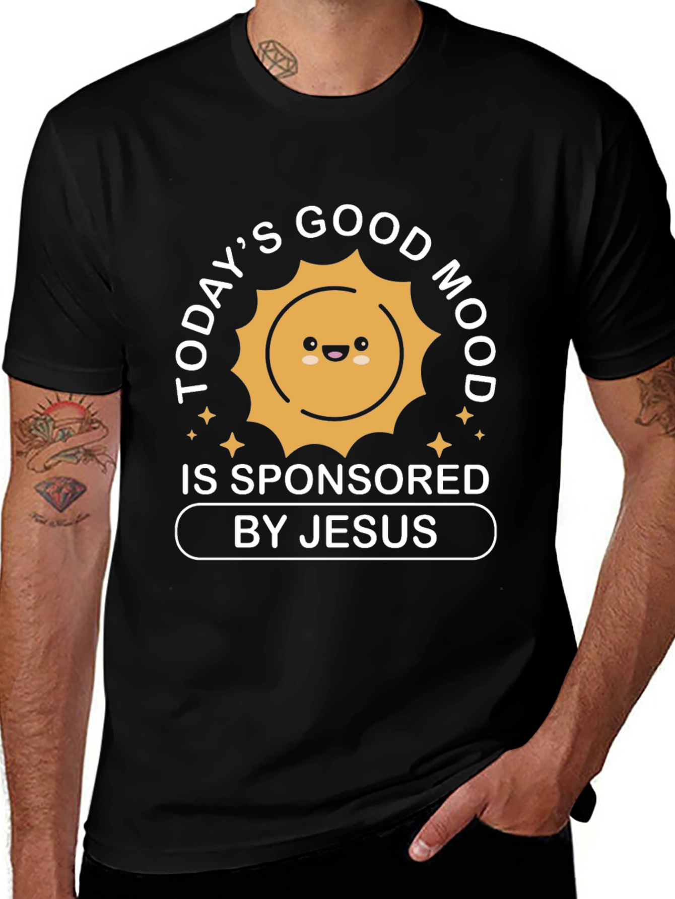 Todays Good Mood Sponsored by Jesus T-Shirt