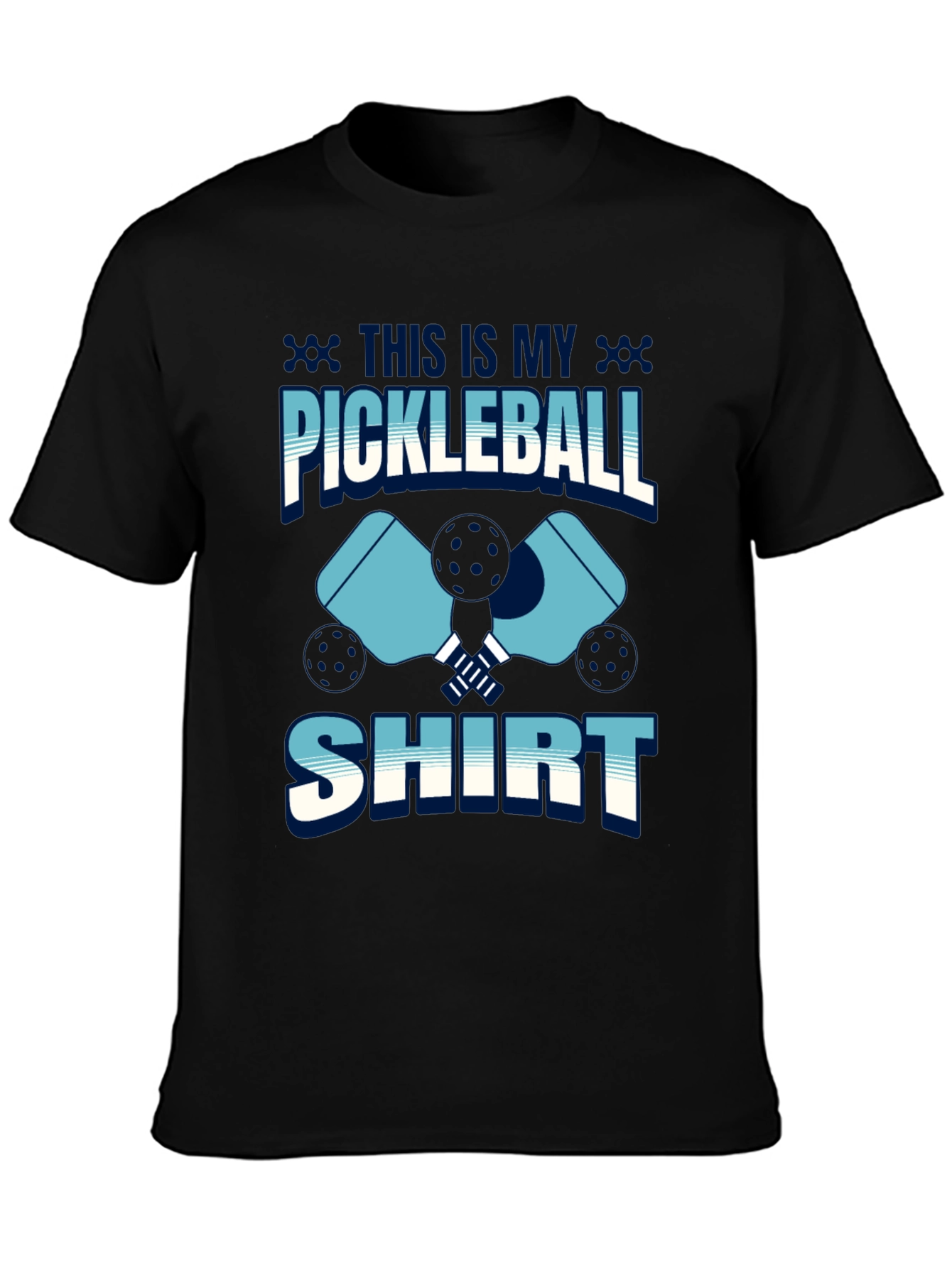 Pickleball Shirt - This is My Pickleball Shirt