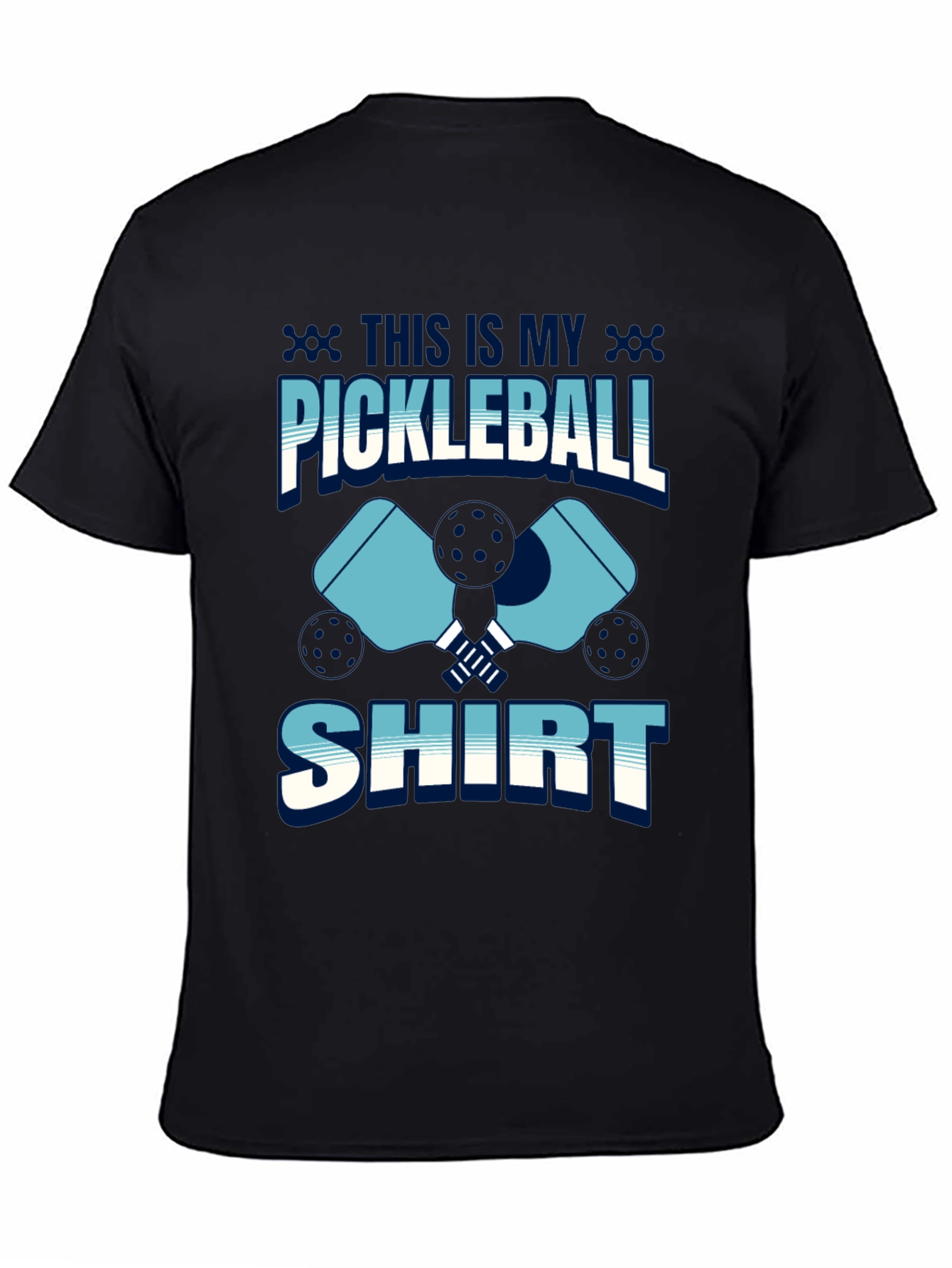 Pickleball Shirt - This is My Pickleball Shirt