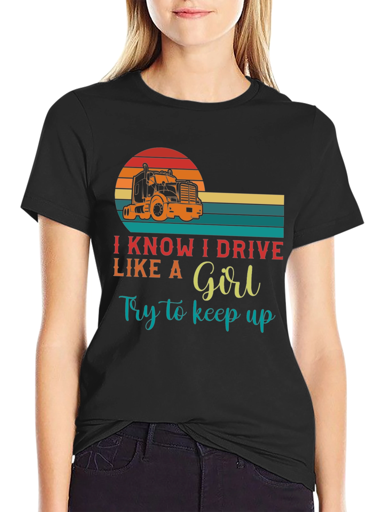 I Know I Drive Like A Girl T-Shirt