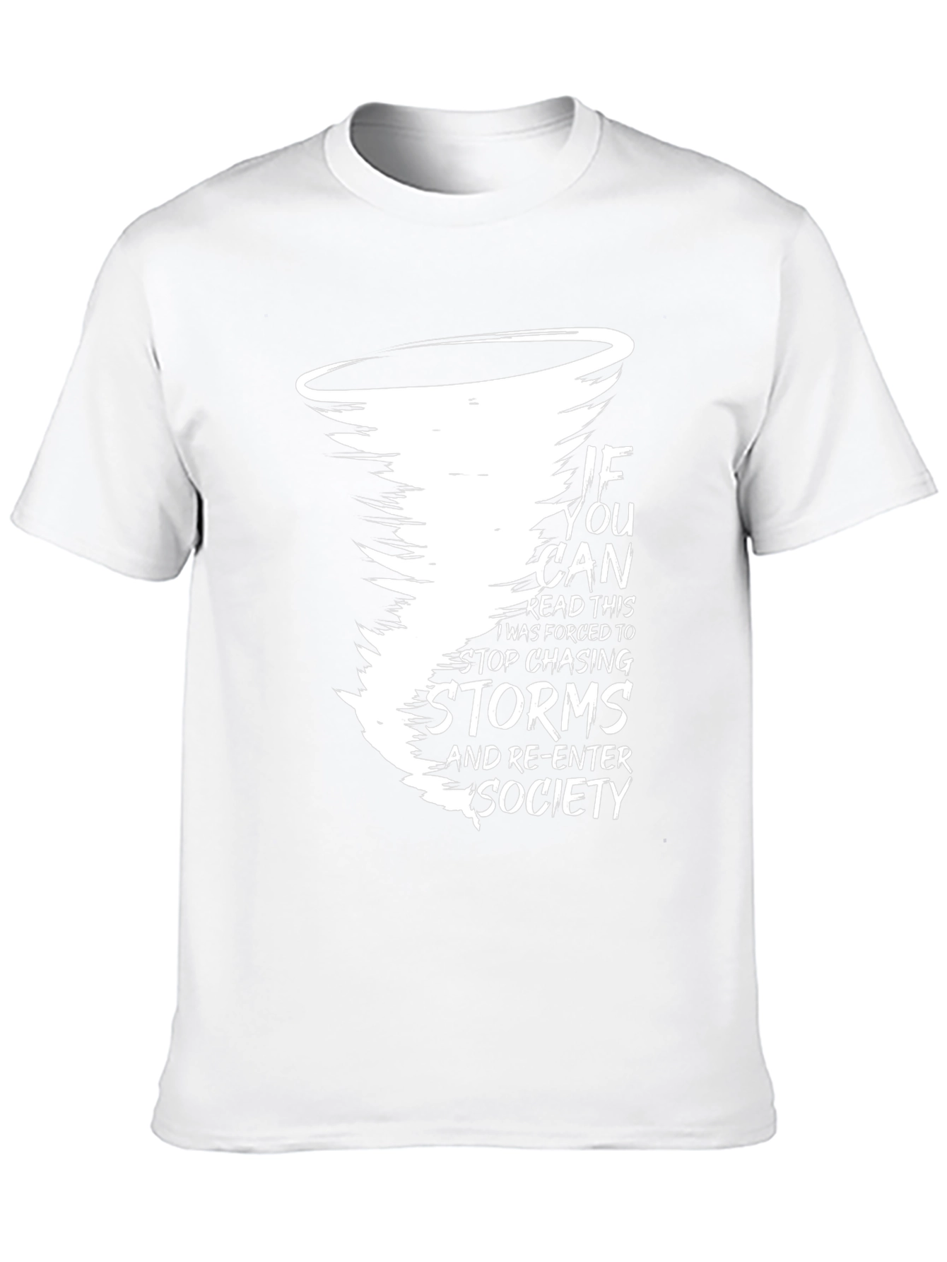 Storm Chaser T-Shirt: Funny Graphic Tee