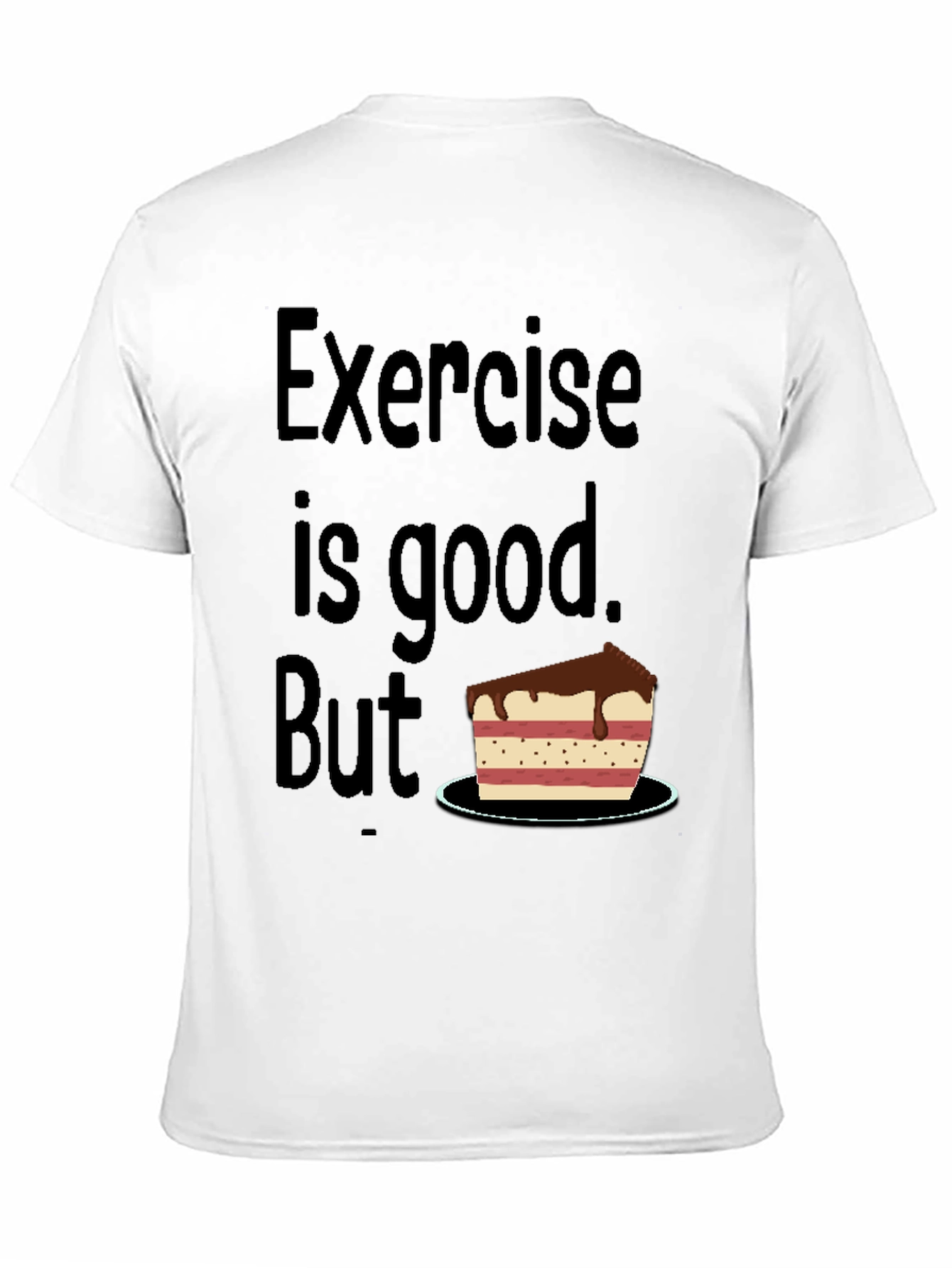 Funny Exercise Cake T-Shirt
