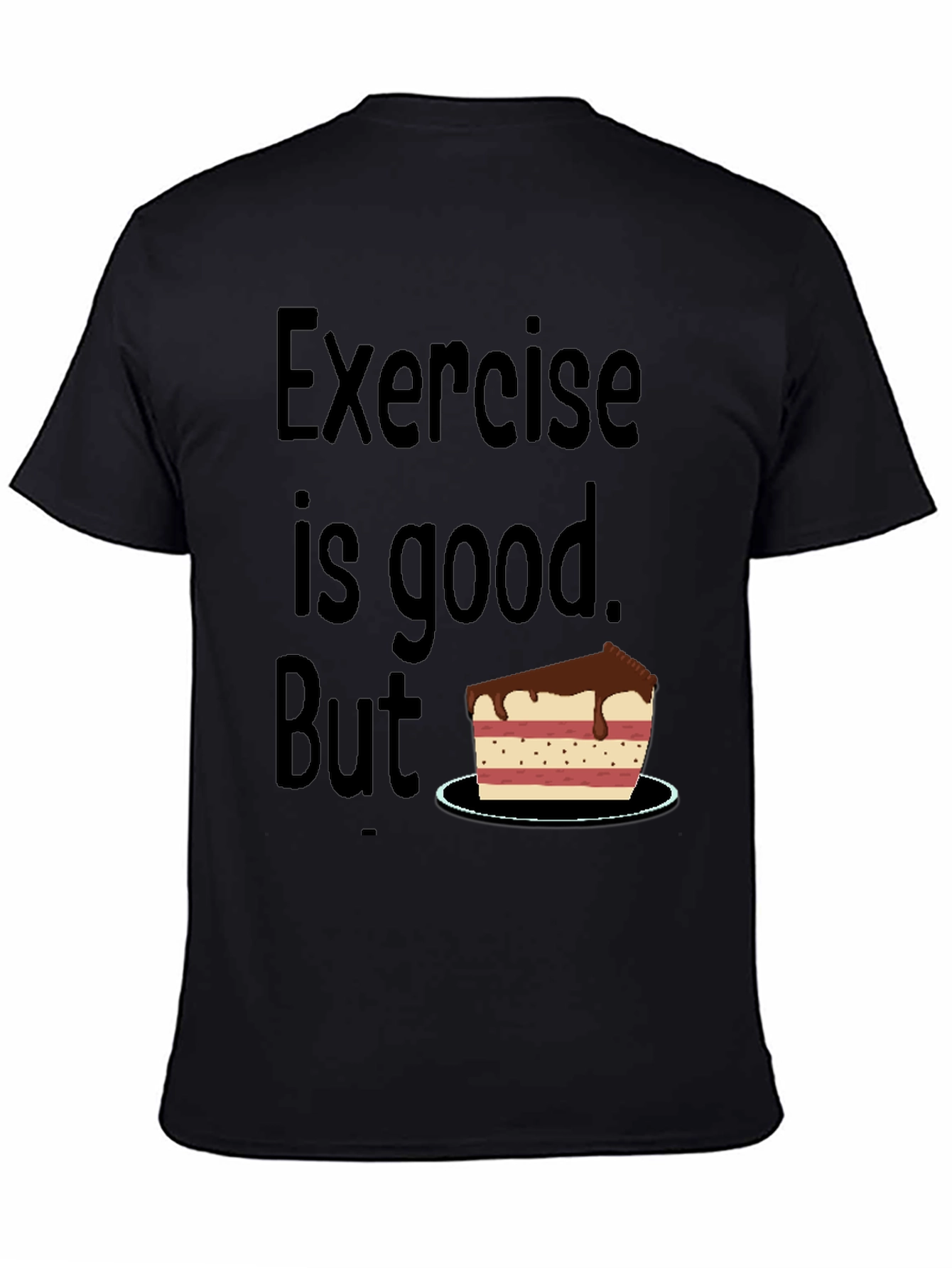 Funny Exercise Cake T-Shirt
