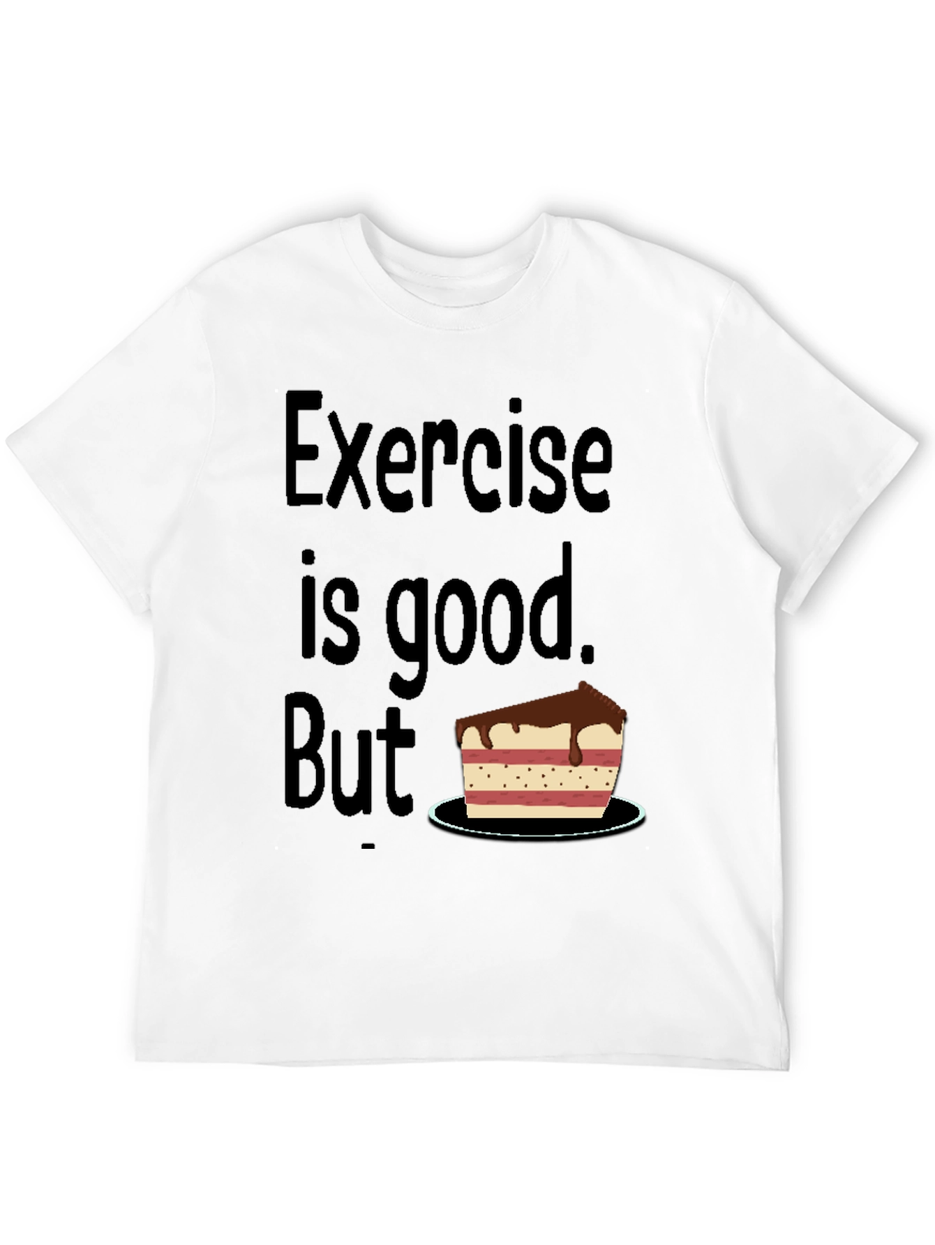 Funny Exercise Cake T-Shirt