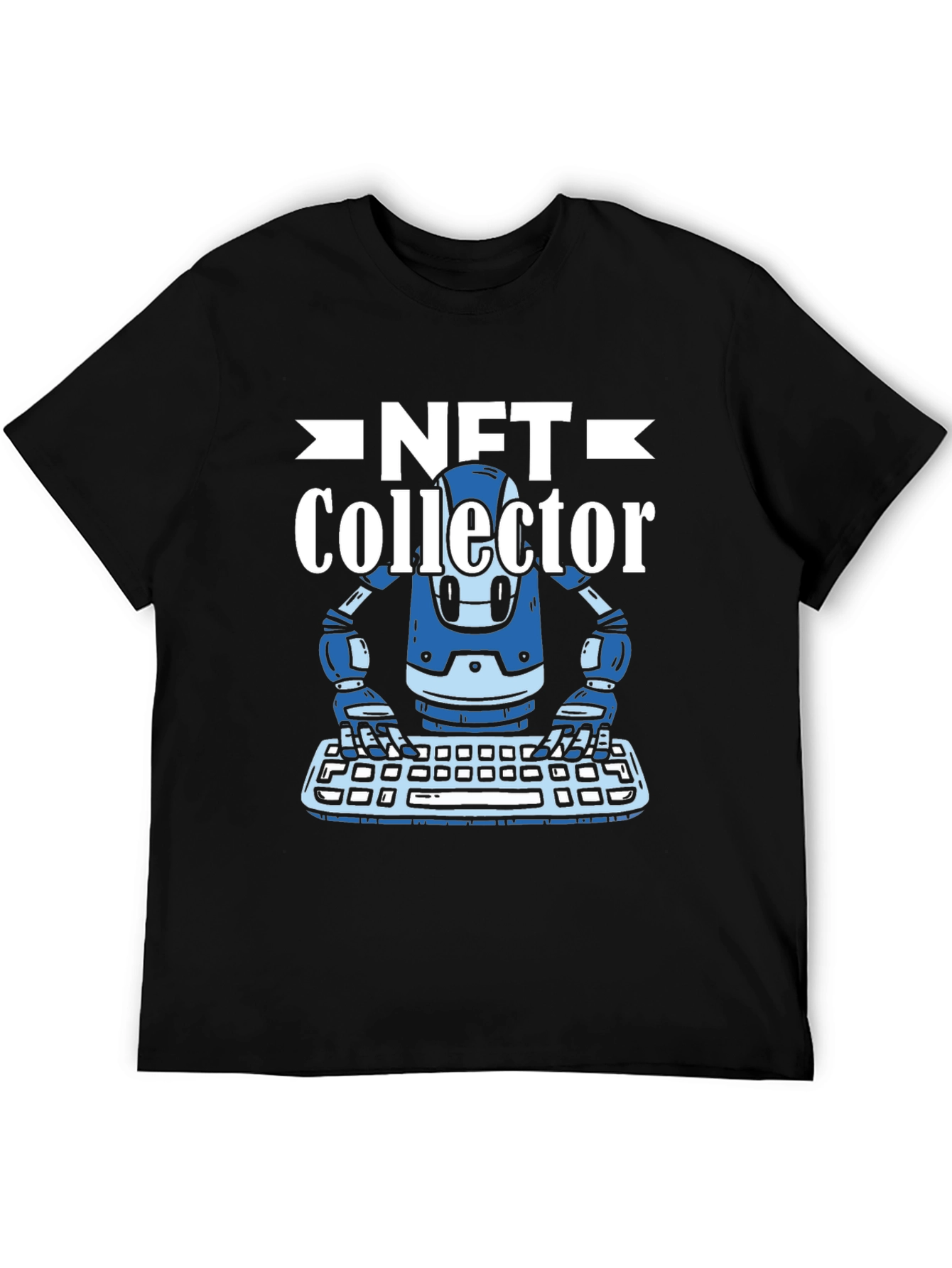 NFT Collector T-Shirt - Crypto Robot Design