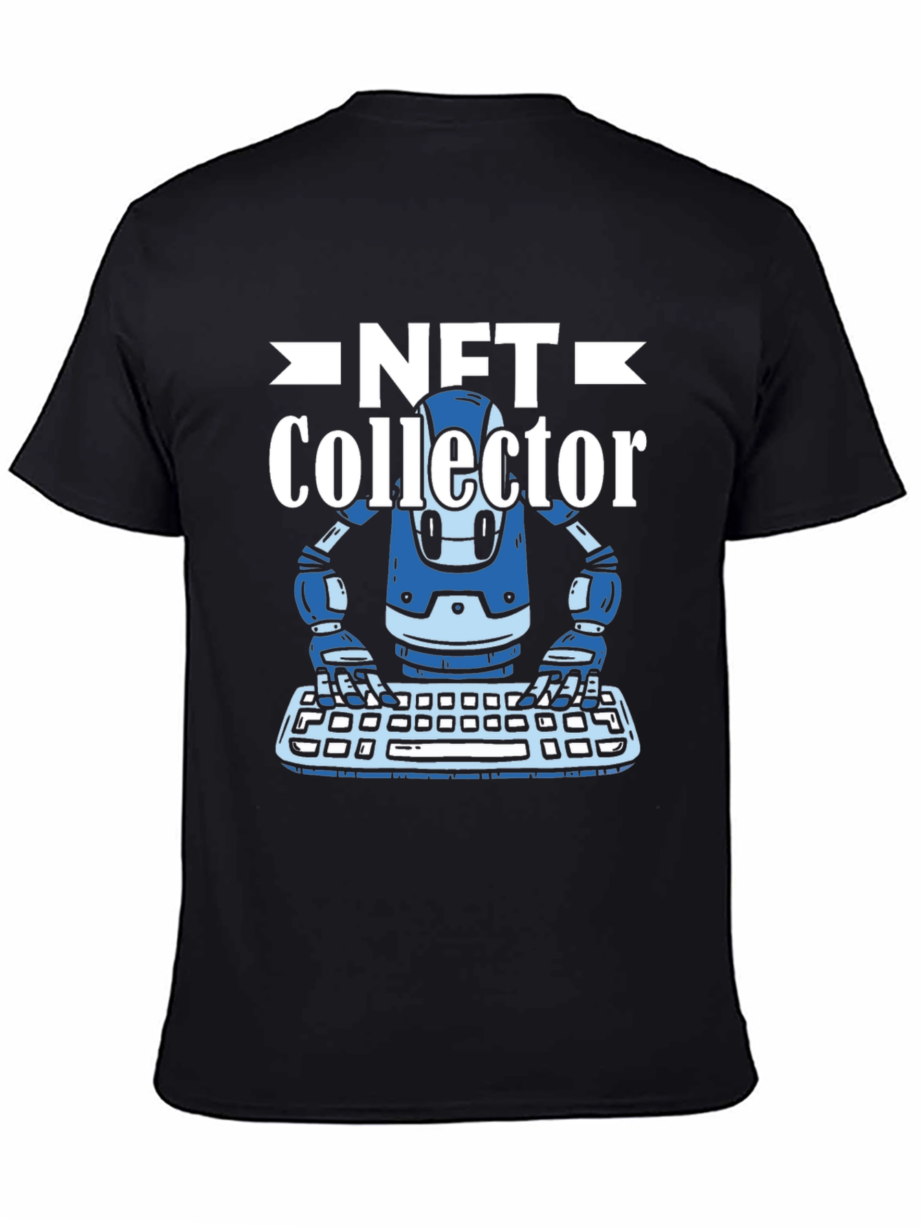 NFT Collector T-Shirt - Crypto Robot Design