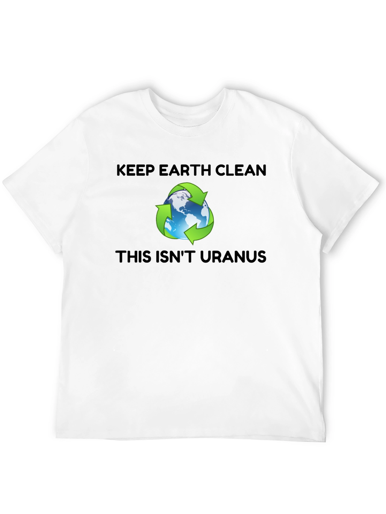 Keep Earth Clean T-Shirt