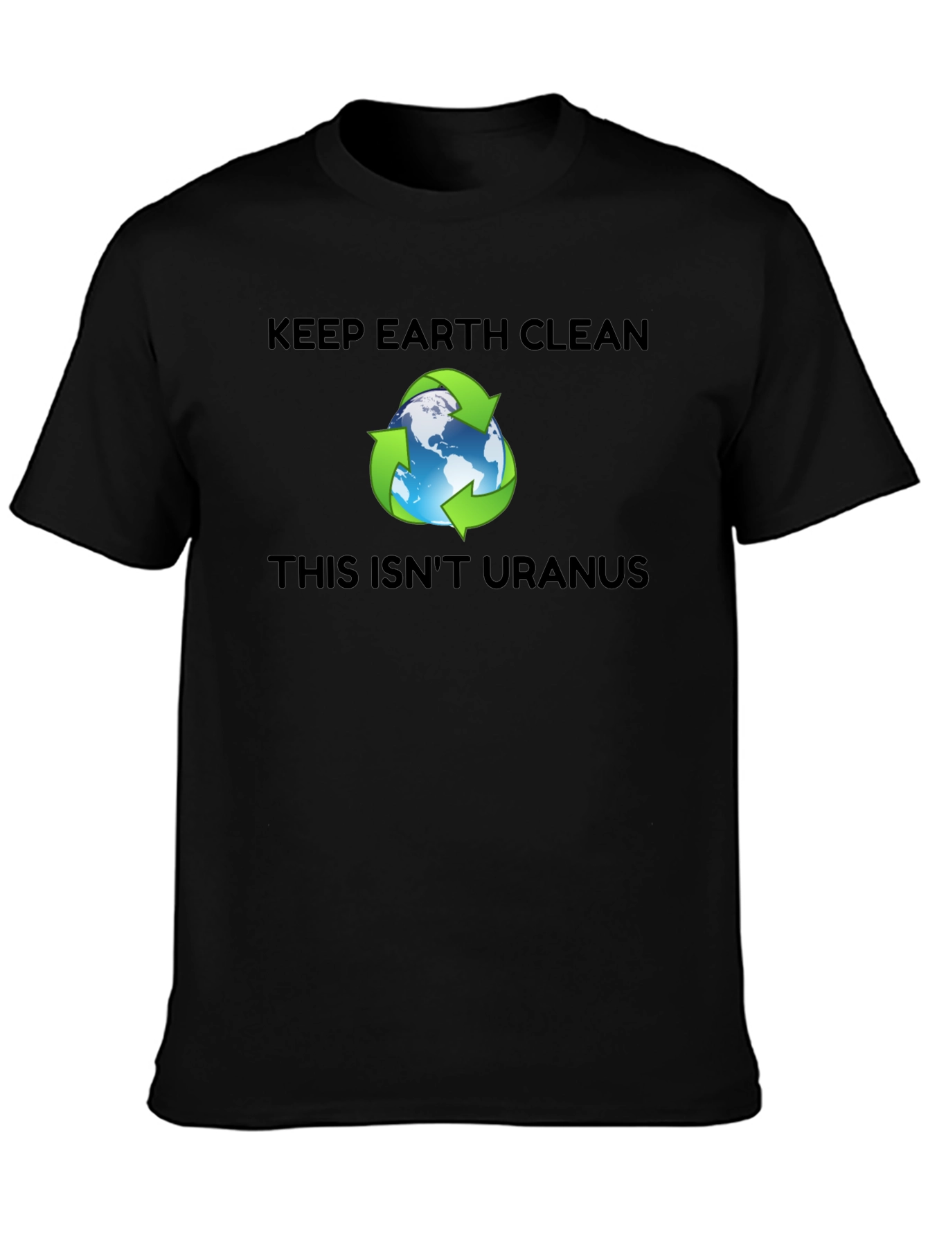 Keep Earth Clean T-Shirt