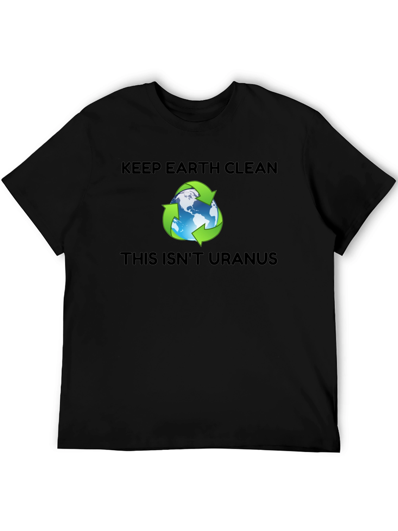 Keep Earth Clean T-Shirt