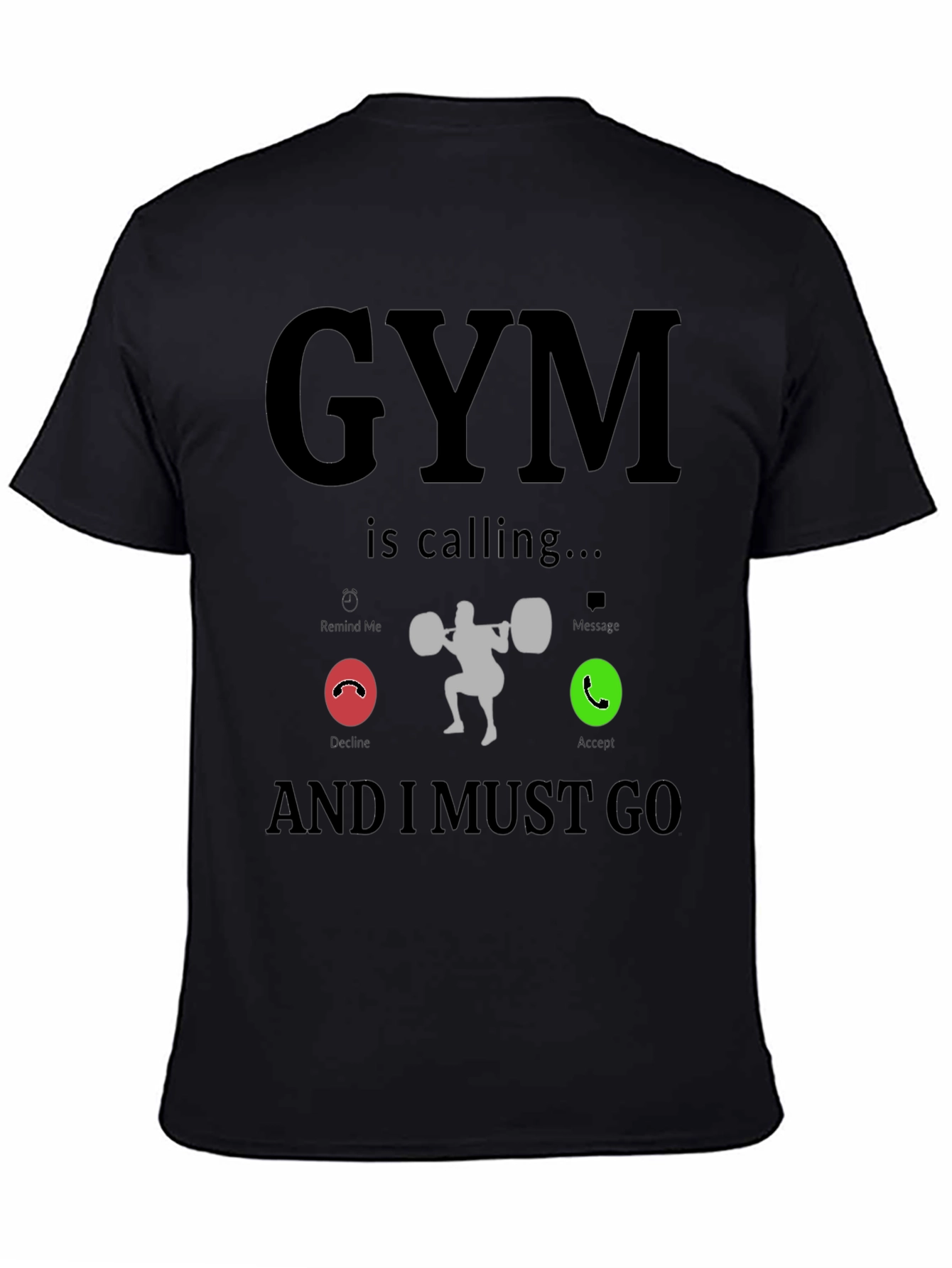 Gym is Calling Funny Workout T-Shirt