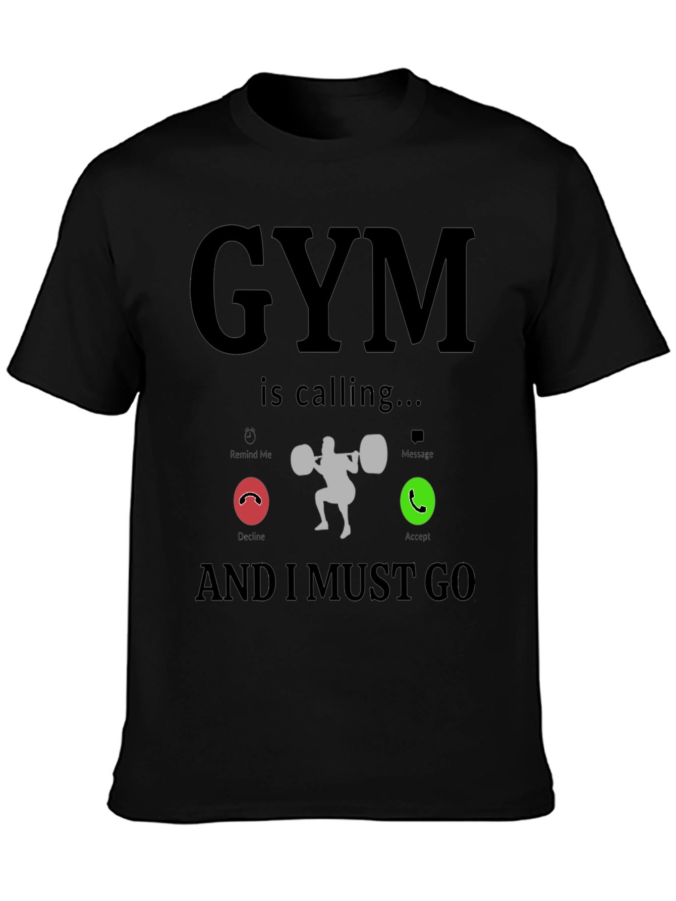 Gym is Calling Funny Workout T-Shirt