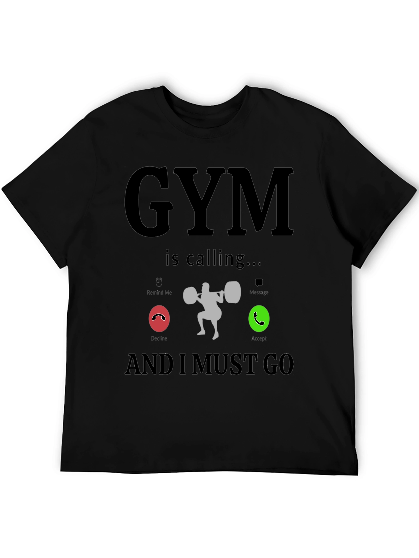 Gym is Calling Funny Workout T-Shirt