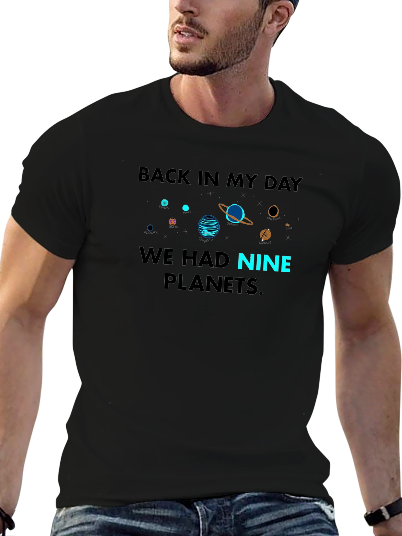 Back in My Day Nine Planets T-Shirt