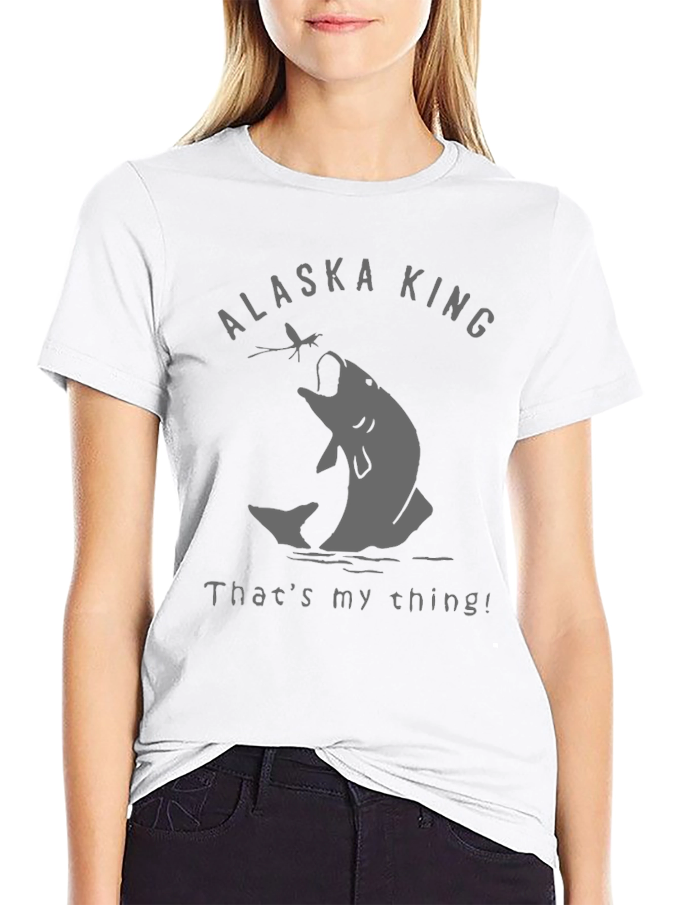 Alaska King Fishing T-Shirt - Thats My Thing!