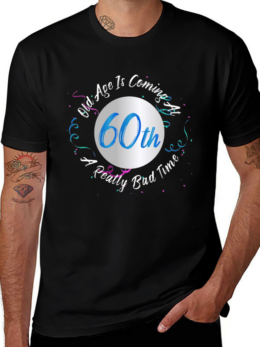 Funny 60th Birthday T-Shirt: Old Age Coming