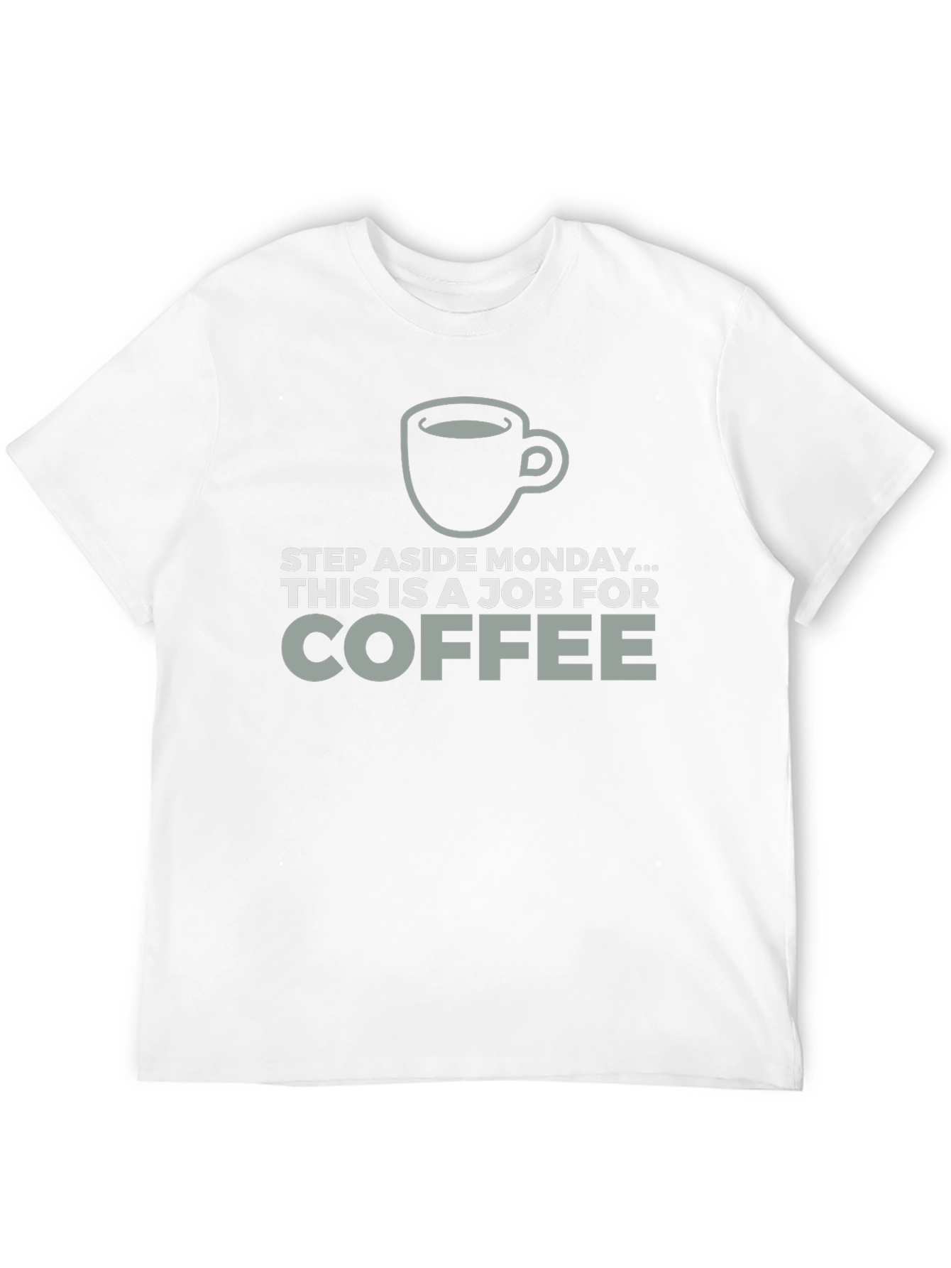 Coffee Job T-Shirt Funny Monday Relief Tee